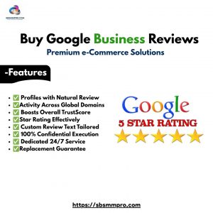 Buy Google Business Reviews